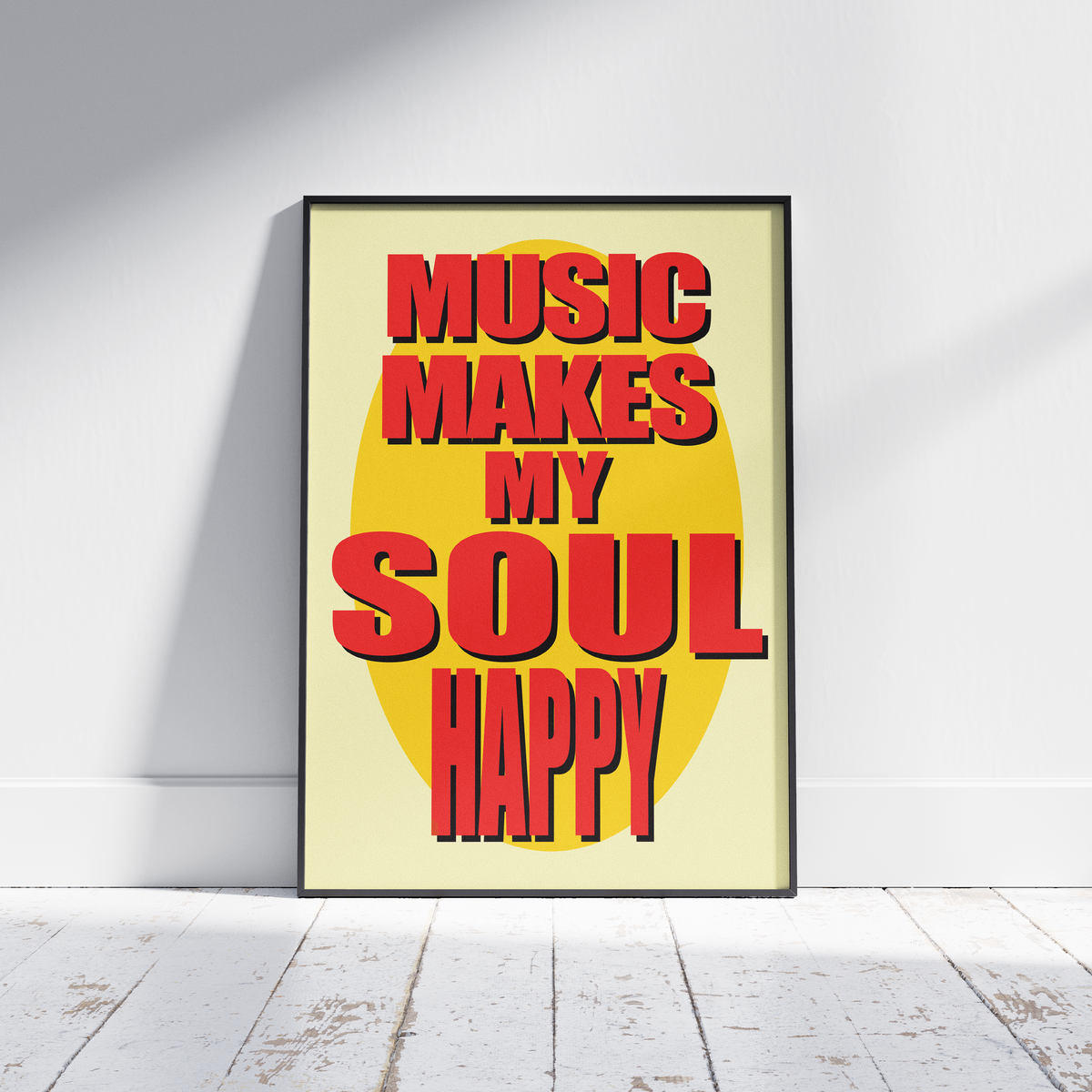 Music Makes My Soul Happy Print